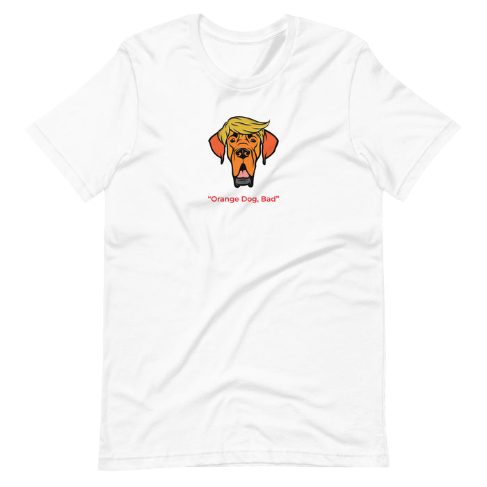 Orange Dog, Bad Tee